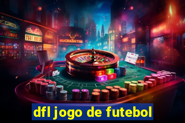 dfl jogo de futebol